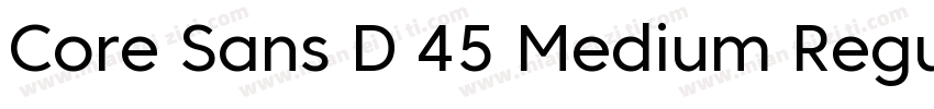Core Sans D 45 Medium Regular字体转换
